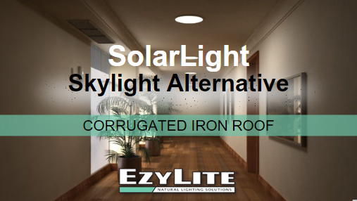 EzyLite SolarLight Round: Corrugated Iron Roof